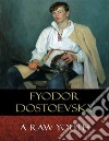 A Raw Youth. E-book. Formato Mobipocket ebook di Fyodor Dostoevsky