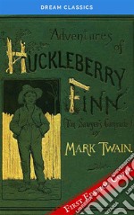 The Adventures of Huckleberry Finn (Dream Classics). E-book. Formato EPUB ebook