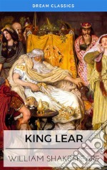 King Lear (Dream Classics). E-book. Formato EPUB ebook