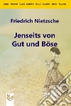 Jenseits von Gut und Böse. E-book. Formato EPUB ebook