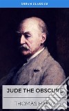 Jude The Obscure (Dream Classics). E-book. Formato EPUB ebook