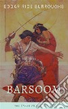 Barsoom - The Canadian Collection (Illustrated): 6 Novels in One Volume. E-book. Formato EPUB ebook