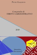 Compendio di DIRITTO AMMINISTRATIVO . E-book. Formato EPUB ebook