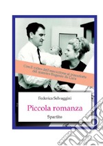 Piccola romanza: spartito per pianoforte. E-book. Formato PDF ebook