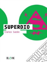 SuperDio. E-book. Formato EPUB ebook