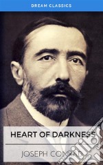 Heart of Darkness (Dream Classics). E-book. Formato EPUB ebook