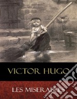 Les Miserables: Illustrated. E-book. Formato EPUB ebook