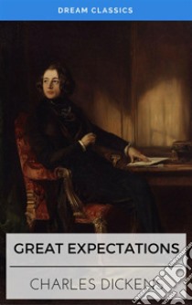 Great Expectations (Dream Classics). E-book. Formato EPUB ebook di Charles Dickens