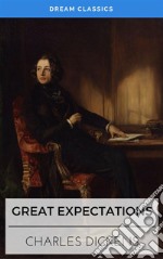 Great Expectations (Dream Classics). E-book. Formato EPUB ebook