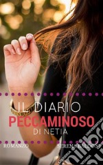 Il diario peccaminoso di Netia . E-book. Formato EPUB ebook