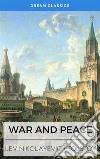 War and Peace (Dream Classics). E-book. Formato EPUB ebook