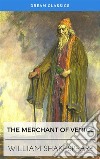 The Merchant of Venice (Dream Classics). E-book. Formato EPUB ebook