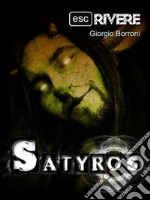 Satyros. E-book. Formato EPUB ebook