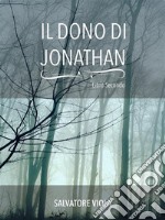 Il dono di Jonathan. E-book. Formato EPUB ebook