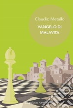 Vangelo di malavita. E-book. Formato EPUB ebook