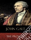 The ProvostIllustrated. E-book. Formato EPUB ebook di John Galt