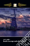 DUTCH COURAGE and other Stories. E-book. Formato Mobipocket ebook di Jack London