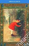 The Secret Garden (Dream Classics). E-book. Formato EPUB ebook di Frances Hodgson Burnett