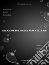 Generi da sgranocchiareQuanta fame di conoscenza hai?. E-book. Formato PDF ebook di Christopher Russo