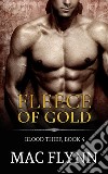 Fleece of Gold: Blood Thief, Book 4. E-book. Formato EPUB ebook