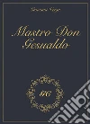 Mastro Don Gesualdo gold collection. E-book. Formato EPUB ebook
