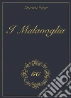 I Malavoglia gold collection. E-book. Formato EPUB ebook