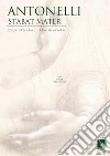 Stabat Mater, for choir and orchestra. E-book. Formato PDF ebook di Fabio Antonelli