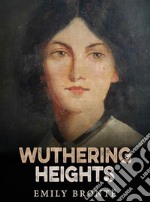 Wuthering Heights. E-book. Formato EPUB ebook