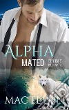 Eligible Billionaire: Alpha Mated, Book 1. E-book. Formato Mobipocket ebook