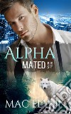 Alpha Mated Box Set: Werewolf Shifter Romance. E-book. Formato EPUB ebook