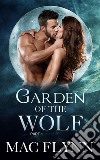 Garden of the Wolf #1: Werewolf Shifter Romance. E-book. Formato Mobipocket ebook