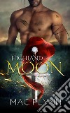 Highland Moon #1 (BBW Scottish Werewolf Shifter Romance). E-book. Formato Mobipocket ebook