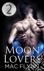 Moon Lovers #2: BBW Werewolf Shifter Romance. E-book. Formato EPUB