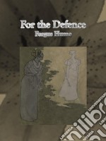 For the Defence. E-book. Formato Mobipocket ebook