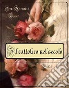 Il cattolico nel secolo. E-book. Formato Mobipocket ebook