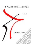 Il piacere dell&apos;assenzala trilogia. E-book. Formato PDF ebook