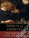 The Power of Concentration. E-book. Formato EPUB ebook di Theron Q. Dumont