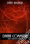 Divina Commedia. E-book. Formato EPUB ebook