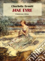 Jane Eyre. E-book. Formato EPUB ebook