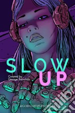 Slow Up. E-book. Formato EPUB ebook