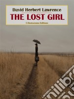 The Lost Girl. E-book. Formato EPUB ebook