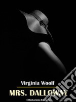 Mrs. Dalloway. E-book. Formato EPUB ebook