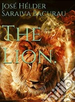 The Lion.The Story of The Kingdomas. E-book. Formato EPUB ebook