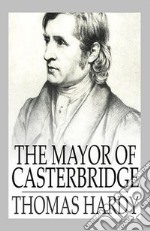 The Mayor of Casterbridge. E-book. Formato EPUB ebook