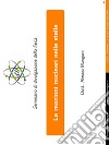 Le reazioni nucleari nelle stelleSeminario di divulgazione della fisica. E-book. Formato EPUB ebook