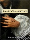 Fino all'ultimo spicciolo: Il Purgatorio nelle testimonianze dei santi. E-book. Formato Mobipocket ebook