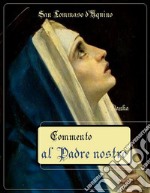 Commento al Padre nostro. E-book. Formato EPUB ebook