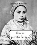 Come un piccolo bucaneve. E-book. Formato EPUB