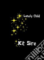 Lonely Child. E-book. Formato EPUB