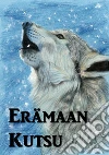 Ang Tawag ng Ligaw: Call of the Wild, Finnish edition. E-book. Formato EPUB ebook